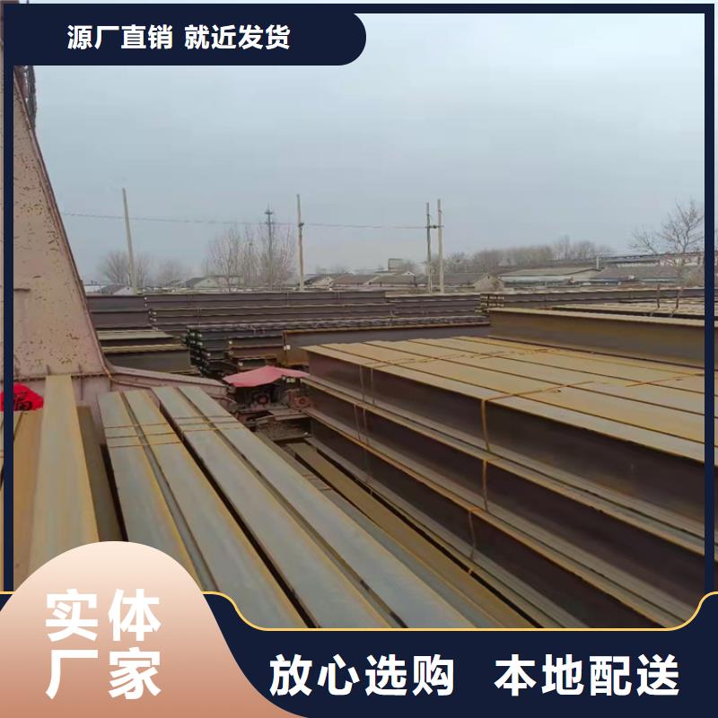 【H型钢热镀锌H型钢就近发货】